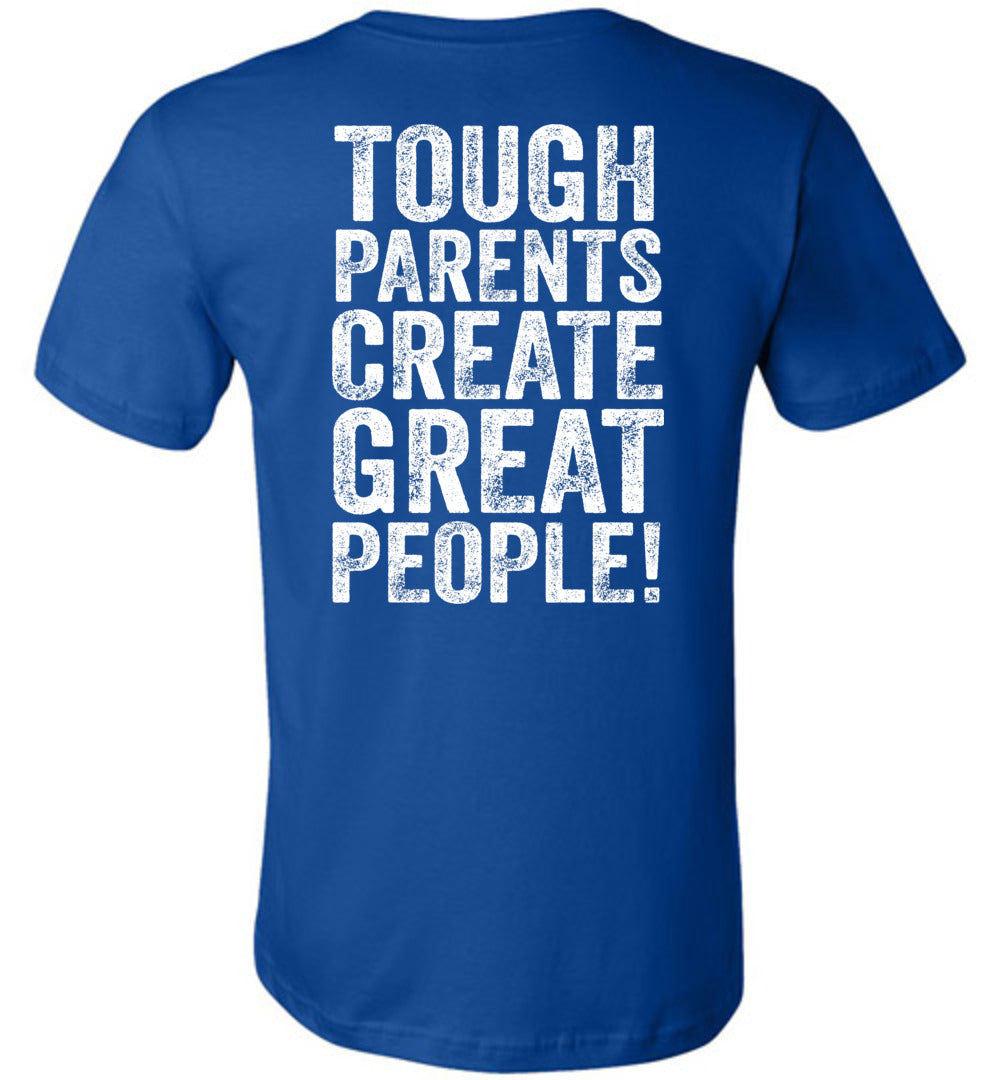 Tough Parents - Warrior Code