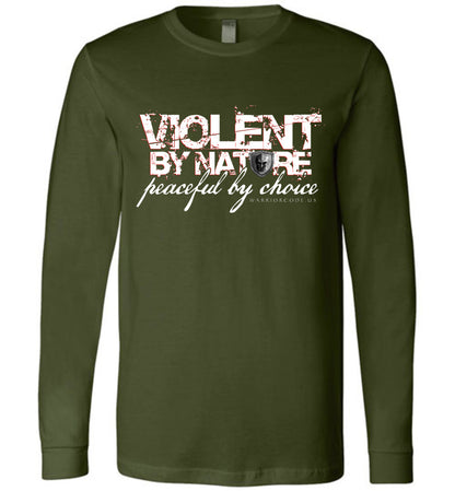 Violent by Nature Long Sleeve - Warrior Code