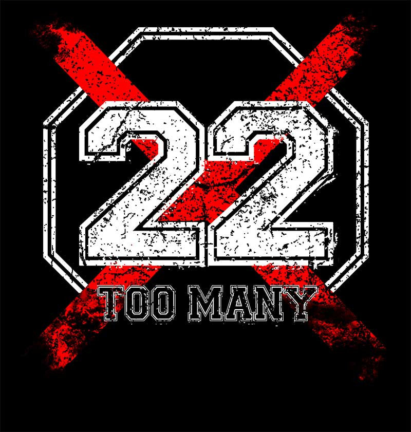 22 Too Many Hoodie - Warrior Code