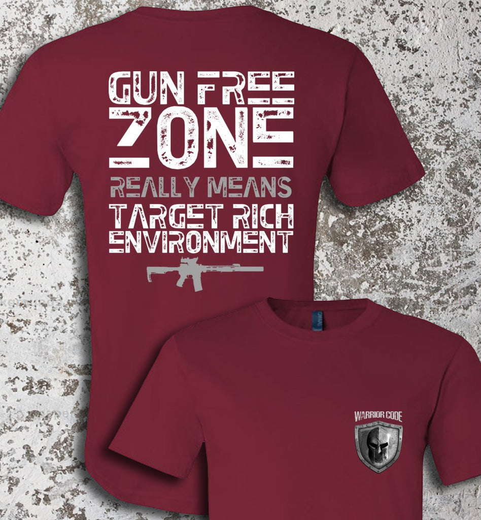 Gun Free Zone - Warrior Code