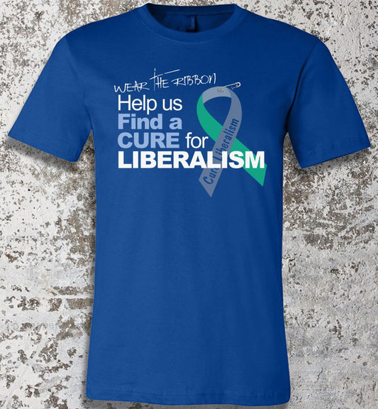 Find A Cure For Liberalism - Warrior Code